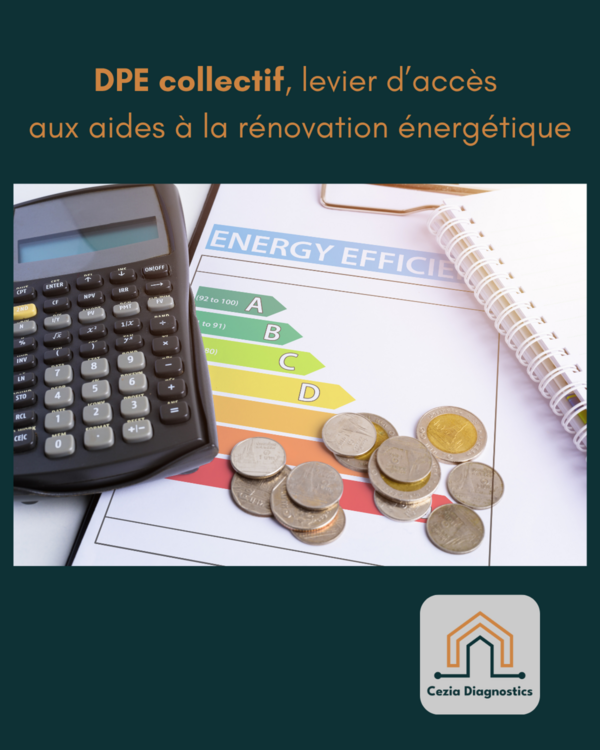 Le DPE collectif, un levier aux aides à la rénovation !